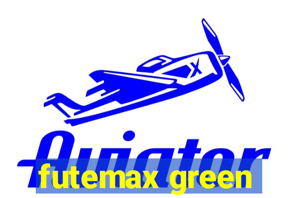 futemax green